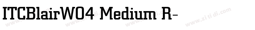 ITCBlairW04 Medium R字体转换